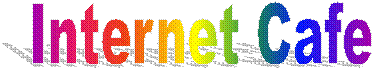 Internet Cafe